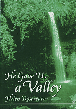 He Gave Us a Valley