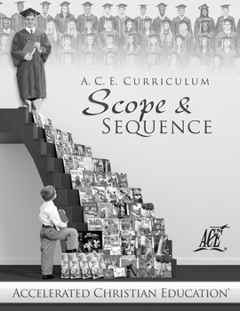 A.C.E. Curriculum Scope and Sequence
